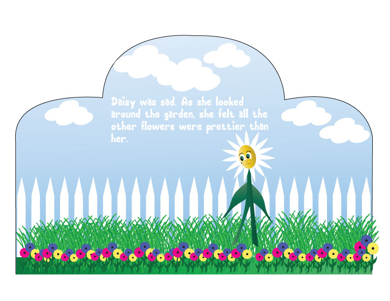 Daisy looks sad as she compares herself to the other flowers in the garden.